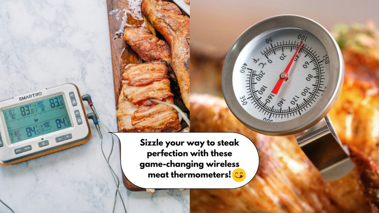 Quickly Cook the Perfect Steak with These 5 Best Wireless Meat Thermometers